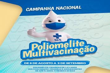 Campanha de Vacinação Poliomelite e Multivacinação