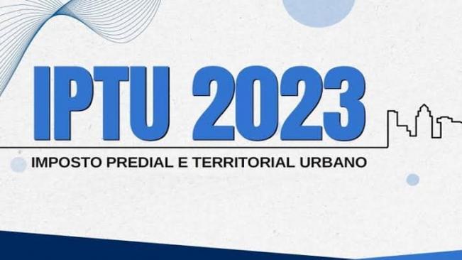 Calendário de pagamento do Imposto Predial Territorial Urbano (IPTU)