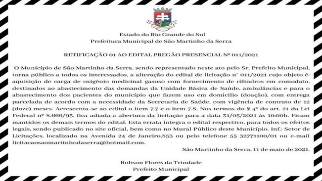 RETIFICAÇÃO 01 AO EDITAL PREGÃO PRESENCIAL Nº 011/2021