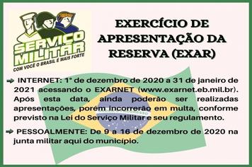 Exercício de Apresentação da Reserva (EXAR)
Junta Militar do Município informa: