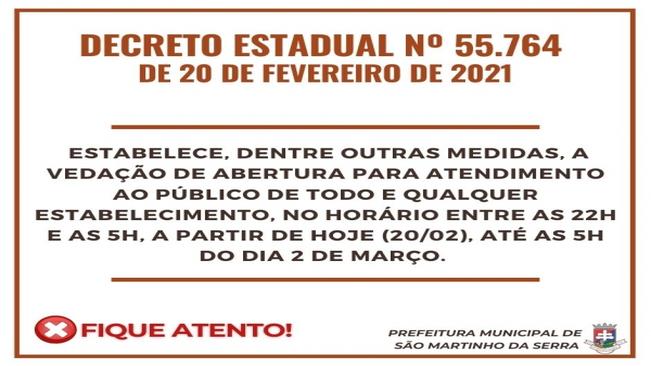 DECRETO ESTADUAL Nº 55.764, DE 20 DE FEVEREIRO DE 2021.