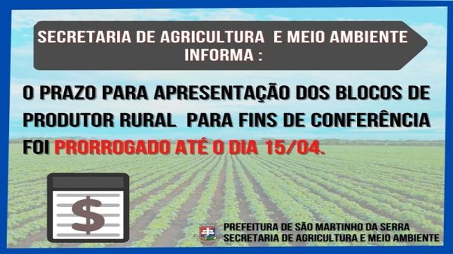Prazo Prorrogado
Secretaria de Agricultura e Meio Ambiente