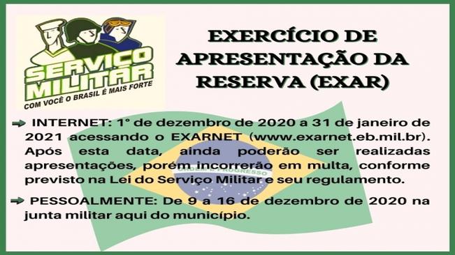 Exercício de Apresentação da Reserva (EXAR)
Junta Militar do Município informa: